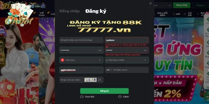 Điền chính xác các thông tin yêu cầu để hệ thống Onbet xác minh